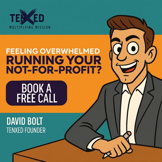 Cartoon of Dave Bolt, TenXed founder: feeling overwhelmed running your not-for-profit? Book a free call